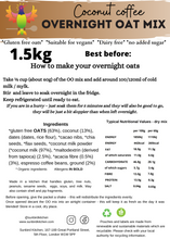 Load image into Gallery viewer, Coconut coffee OVERNIGHT OATS